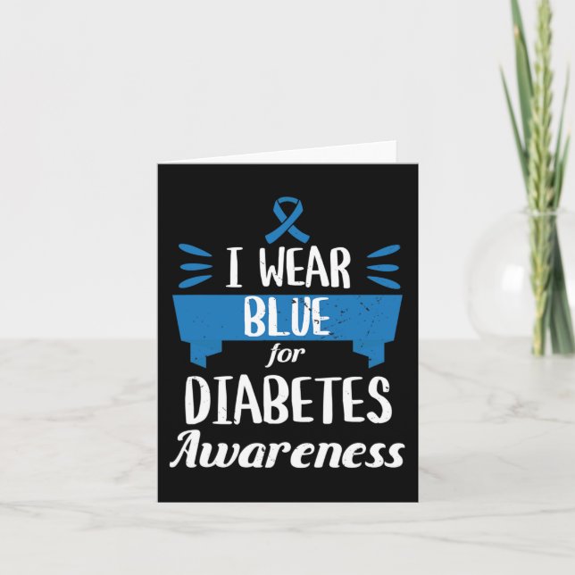 Diabetes Awareness Monat I Tragen Blue T1 T2 Karte (Vorderseite)