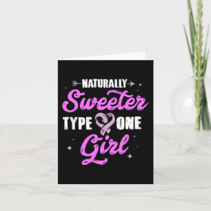 Diabetes Awareness Sweeter Typ 1 Girl Geschenk T-S Karte