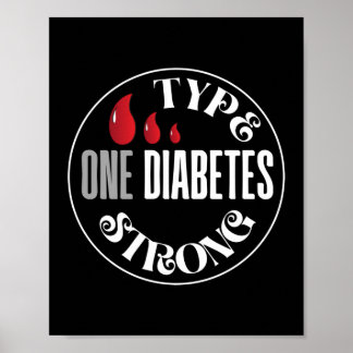 Diabetes Awareness Typ 1 Diabetes stark Poster