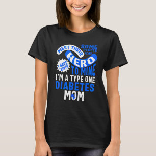 Diabetes Awareness Type One Diabetes Mama Sunfone T-Shirt