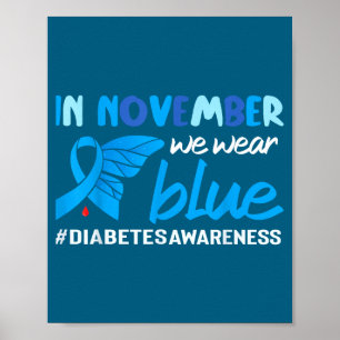 Diabetes-Bewusstsein Im November Tragen Wir Blau Poster