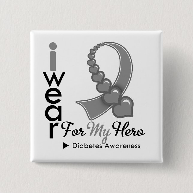 Diabetes, den ich für meinen Helden trage, Button (Vorderseite)