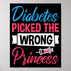 Diabetes hat die falsche Prinzessin ausgewählt Ins Poster