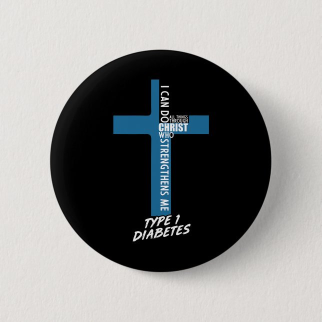 Diabetes kann ich alles durch Jesus T1D Sup tun Button (Vorderseite)