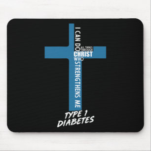 Diabetes kann ich alles durch Jesus T1D Sup tun Mousepad