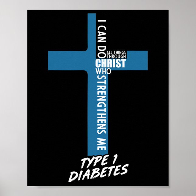 Diabetes kann ich alles durch Jesus T1D Sup tun Poster (Vorne)