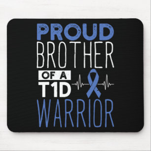 Diabetes Proud Bruder eines T1d Kriegers Unterstüt Mousepad