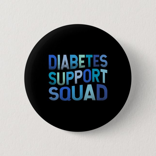 Diabetes Support Squad T1d Typ 1 Diabetes Erster T Button (Vorderseite)