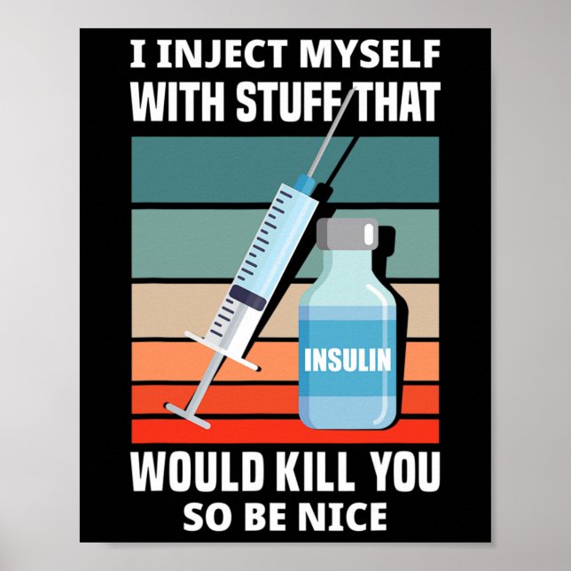 Diabetes Typ 1 Diabetes T1D I injizieren sich I Poster (Vorne)