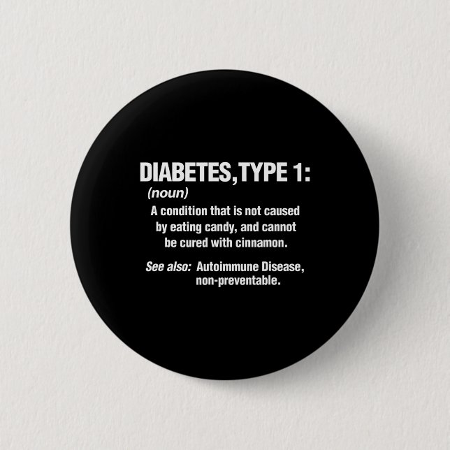 Diabetes Typ 1 T1D Diabetes Definition Button (Vorderseite)