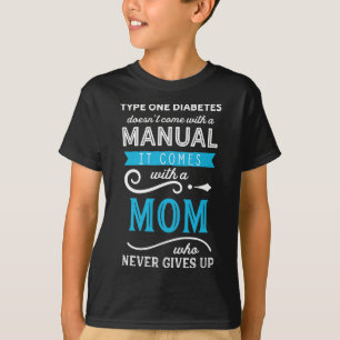 Diabetes Typ Eins Kommt Nicht Mit Einer Anleitung T-Shirt