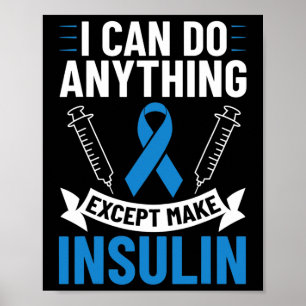 Diabetes-Zitate Diabetes Bekämpft T1d Diabetes Awa Poster