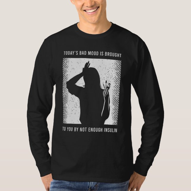 Diabetic Awareness Saying T-Shirt (Vorderseite)