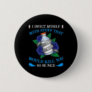 Diabetiker Typ 1 Diabetes T1d I injiziere mir selb Button