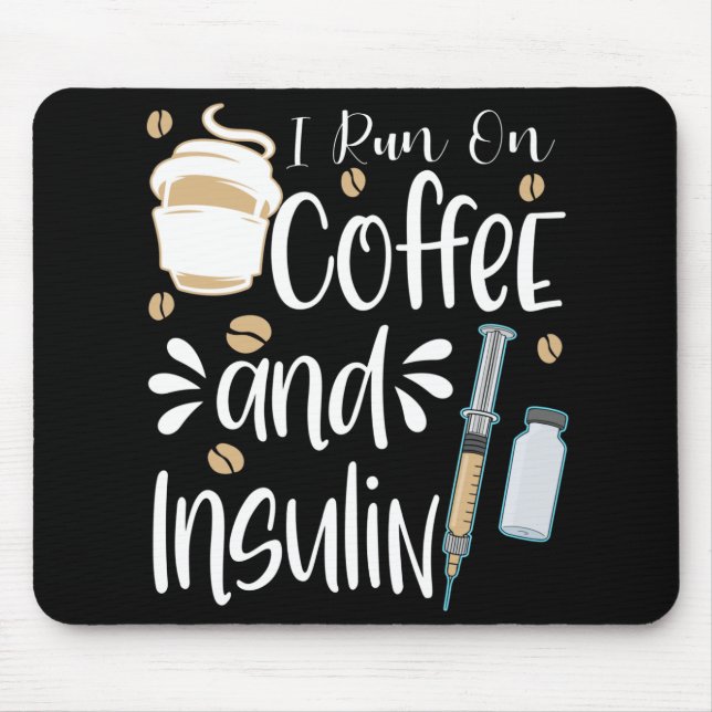 Diabetische Geschenke lustige Lauf auf Kaffee Diab Mousepad (Vorne)
