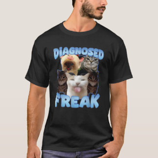Diagnose Freak Funny Cat zertifizierter Freak Flus T-Shirt