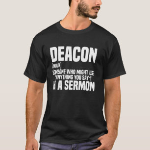 Diakon-Predigt Christlicher Minister Jugendpastor  T-Shirt