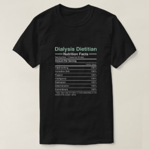 Dialyse Diätitische Ernährung Fakten - Nephrologie T-Shirt