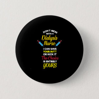 Dialyse-Krankenschwester Button
