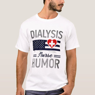 Dialyse-Krankenschwester Humor Patriotisches USA-F T-Shirt