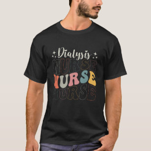 Dialyse-Krankenschwester Nephrologie Pflege Retro T-Shirt
