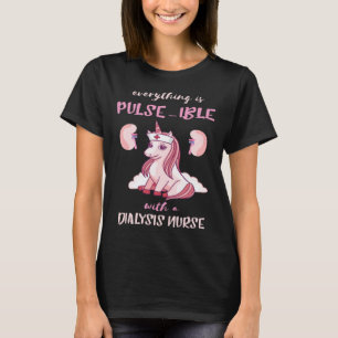 Dialyse-Krankenschwester Niere Guter Nervenkitzel  T-Shirt