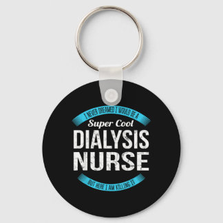 Dialyse-Krankenschwester-Shirt-Geschenke Lustig Schlüsselanhänger