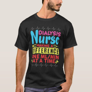 Dialyse Nurse, die einen Unterschied von einer Mlm T-Shirt