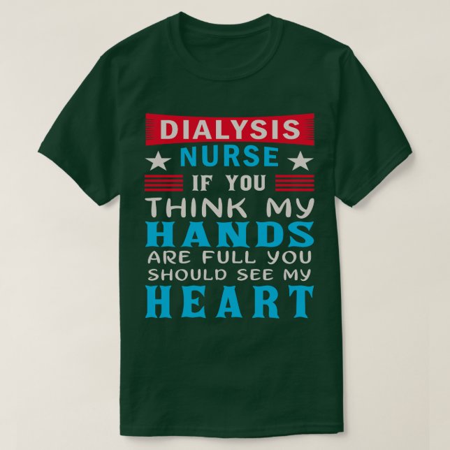 Dialyse Nurse Funny T-Shirt (Design vorne)