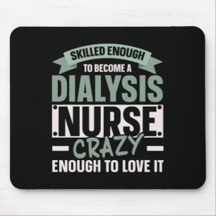 Dialyse Nurse Medizinische Nierenerkrankung 1 Mousepad