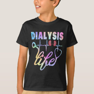 Dialyse Nurse Nephrologie Nierenerkrankung Kranken T-Shirt