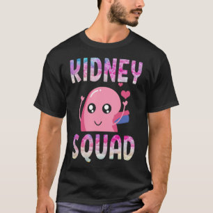 Dialyse Nurse Nephrologie Nierenerkrankung Kranken T-Shirt