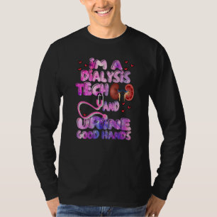 Dialyse Nurse Nephrologie Nierenerkrankung Kranken T-Shirt