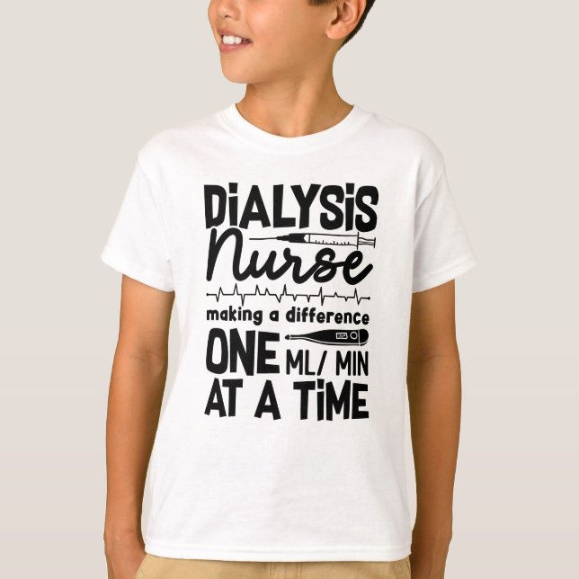 Dialyse Nurse Techniker Dialyse Tech Nephrologie T-Shirt (Vorderseite)
