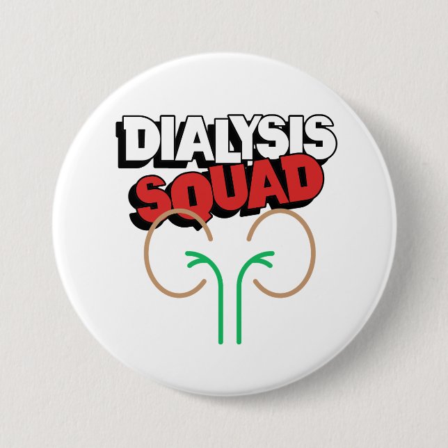 Dialyse Squad Button (Vorderseite)