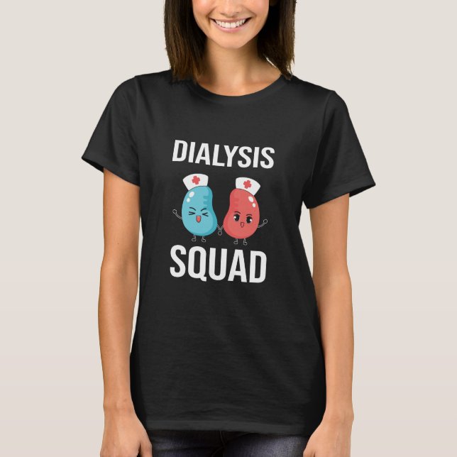 Dialyse Squad T-Shirt (Vorderseite)