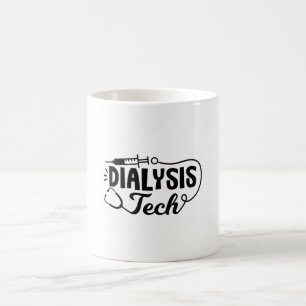 Dialyse Tech Dialysis Nurse Nephrologie Techniker Kaffeetasse