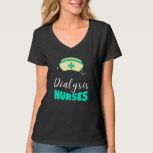 Dialyse Tech for Men Nieren Hämodialyse Nur Frauen T-Shirt