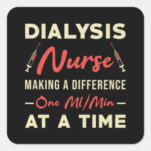 Dialyse Technician Nurse Nephrologie Dialysis Tech Quadratischer Aufkleber