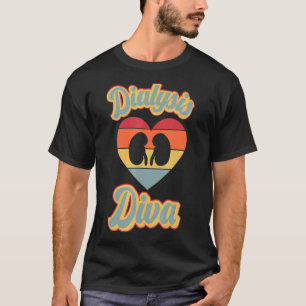 Dialysebehandlung Diva Niere Dialyse Technik T-Shirt