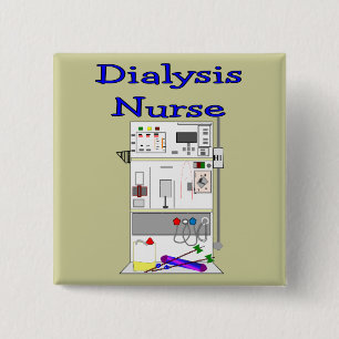 Dialysekrankenschwester-Geschenk-Einzigartiger Button