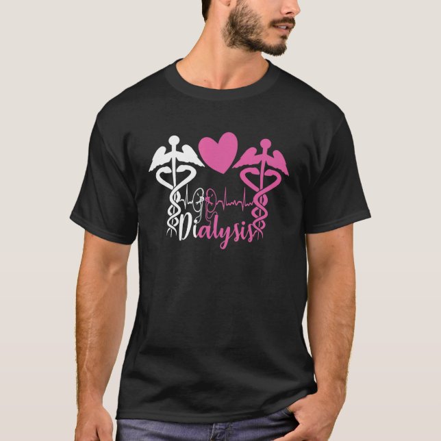 Dialysekrankenschwester Nephrologie Dialysetechnik T-Shirt (Vorderseite)