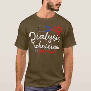 Dialysetechniker Dialyse Tech T-Shirt