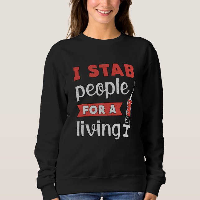 Dialysetechniker Ich halte Menschen für ein Leben  Sweatshirt (Vorderseite)