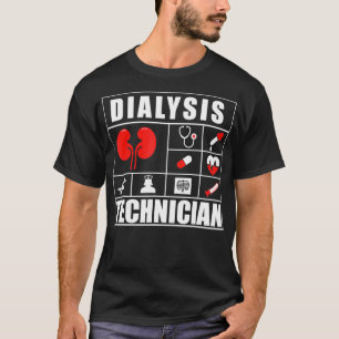 Dialysetechniker Meds Nephrologie Tech T-Shirt