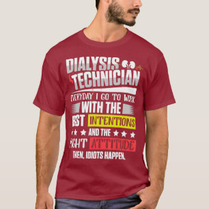 Dialysetechniker Nephrologie Tech T-Shirt