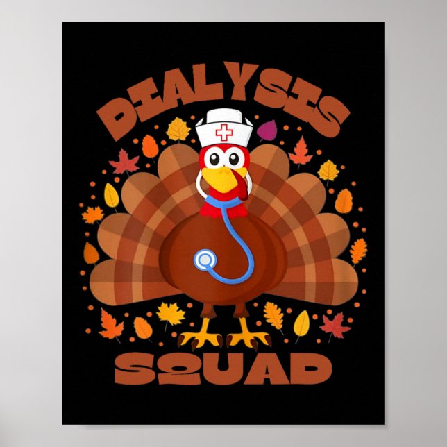 Dialysetechniker Nephrologie Thnksgiving Dialysi Poster (Vorne)