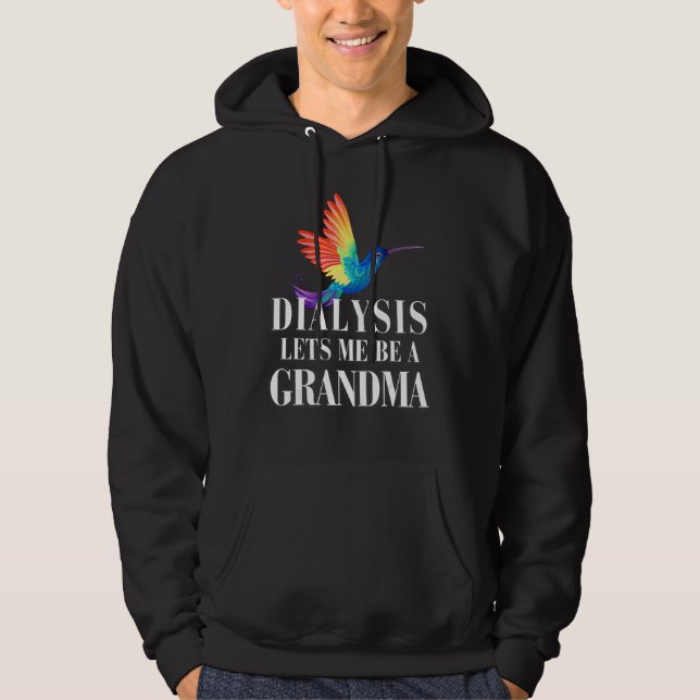 Dialysis Lets Me Be A Grandma Inspirational Men s  Hoodie (Vorderseite)