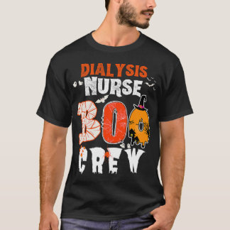 Dialysis Nurse Boo Crew Halloween Kostümanpassung T-Shirt