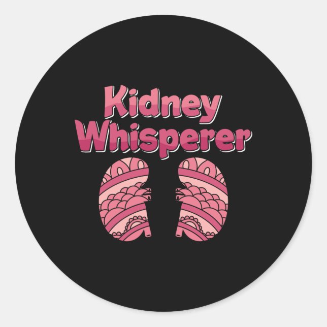 Dialysis Nurse Kidney Whisperer Nephrologie Tech Runder Aufkleber (Vorderseite)